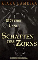 Düstere Lande: Schatten des Zorns