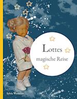 Lottes magische Reise