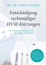 Entschädigung rechtmäßiger HVM-Kürzungen