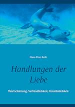 Handlungen der Liebe