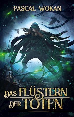 Das Flüstern der Toten