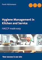 Hygiene Management in Kitchen and Service