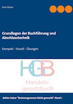 Grundlagen der Buchführung und Abschlusstechnik