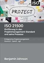 ISO 21500 - Einführung in den Projektmanagement-Standard und seine Prozesse