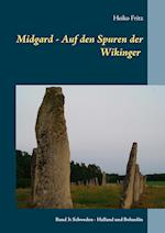 Midgard - Auf den Spuren der Wikinger