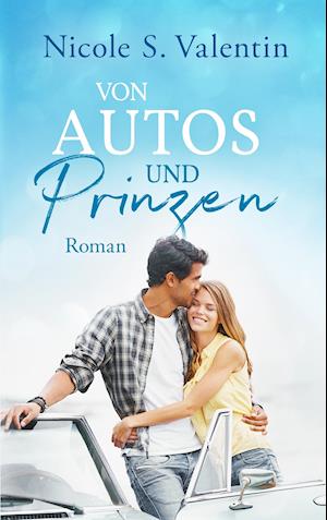 von Autos und Prinzen