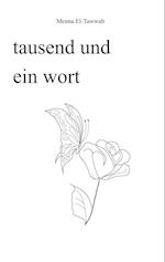 tausend und ein wort