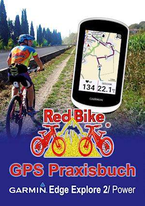 GPS Praxisbuch Garmin Edge Explore 2/Power