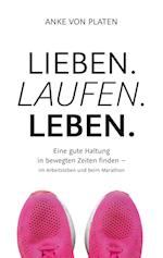 Lieben. Laufen. Leben.