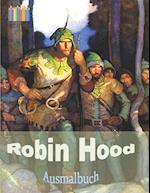 ROBIN HOOD Ausmalbuch