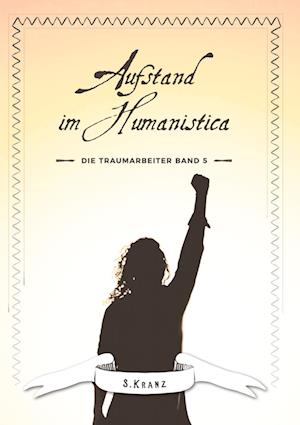 Die Traumarbeiter Band 5