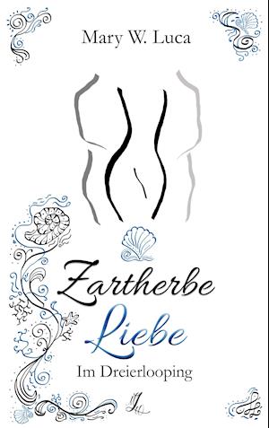 Zartherbe Liebe