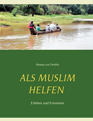 Als Muslim helfen