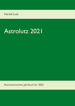 Astrolutz 2021