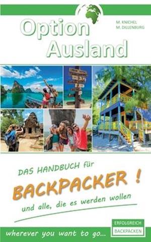 Option Ausland ERFOLGREICH BACKPACKEN