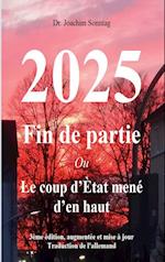 2025 - Fin de partie