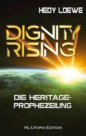 Dignity Rising 2