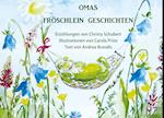 Omas Fröschlein Geschichten