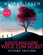 Kexus Magazin - Wege zum Selbst