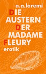 Die Austern der Madame Fleury