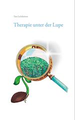 Therapie unter der Lupe