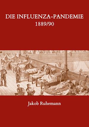 Die Influenza-Pandemie 1889/90, nebst einer Chronologie früherer Grippe-Epidemien