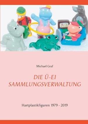 Die Ü-Ei - Sammlungsverwaltung