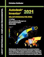 Autodesk Inventor 2021 - Belastungsanalyse (FEM)