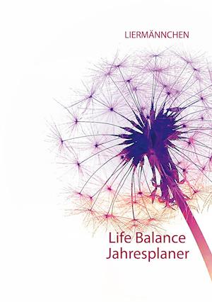 Liermännchen Life Balance Jahresplaner