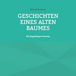 Geschichten eines alten Baumes