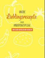 Unsere Lieblingsrezepte in der Kindertagespflege