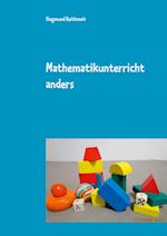 Mathematikunterricht  anders