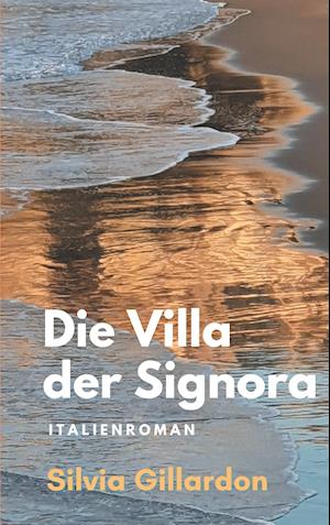 Die Villa der Signora