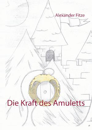 Die Kraft des Amuletts