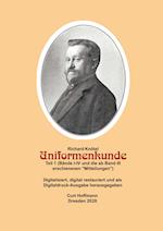 Richard Knötel, Uniformenkunde, Teil 1 (Bände I-IV und die ab Band III erschienenen "Mitteilungen"e