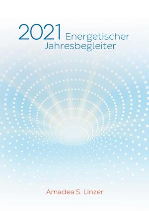 Energetischer Jahresbegleiter 2021