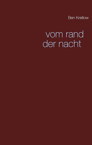 vom rand der nacht