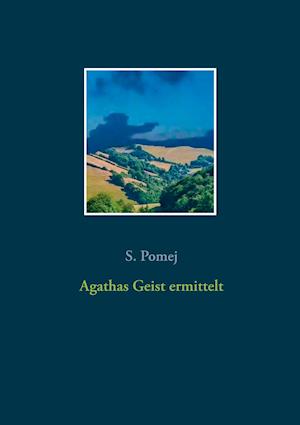 Agathas Geist ermittelt