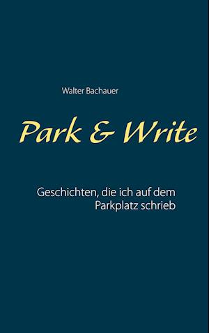 Park & Write