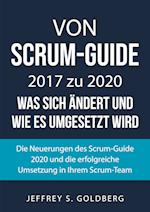 Von Scrum-Guide 2017 zu 2020 - was sich ändert und wie es umgesetzt wird