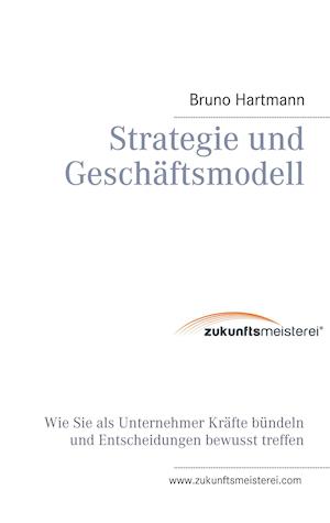 Strategie und Geschäftsmodell
