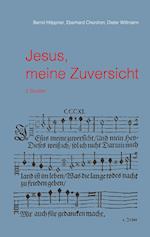 Jesus, meine Zuversicht