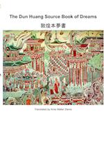 The Dun Huang Source Book on Dreams