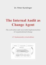 The Internal Audit as Change Agent