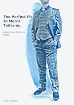 The Perfect Fit In Men's Tailoring