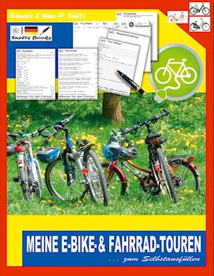 Meine E-Bike- & Fahrrad-Touren