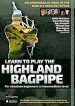 Learn to Play the Highland Bagpipe - Recommended by some of the world´s greatest pipers