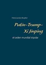 Putin-Trump-Xi Jinping