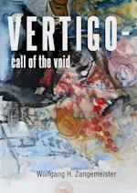 VERTIGO - call of the void