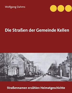 Die Straßen der Gemeinde Kellen